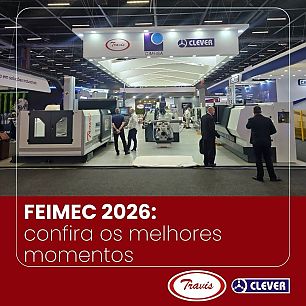 A FEIMEC 2026 foi um sucesso no da Travis e Clever